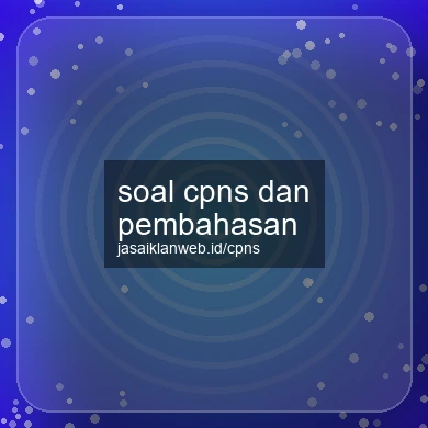 Soal Cpns Dan Pembahasan