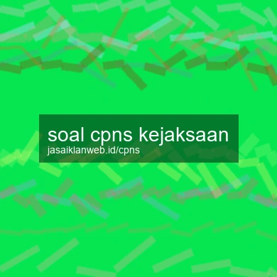 Soal Cpns Kejaksaan