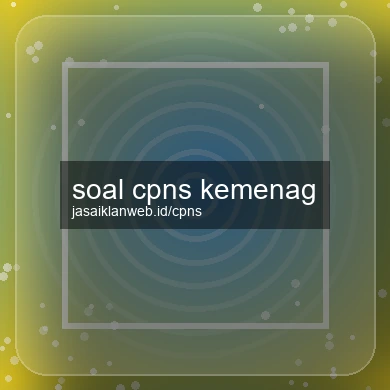 Soal Cpns Kemenag