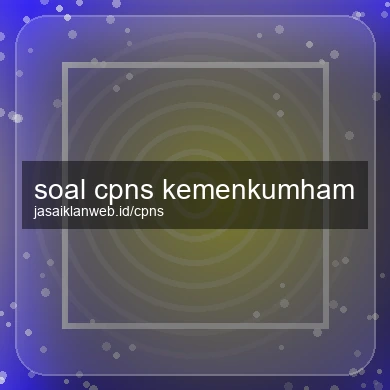 Soal Cpns Kemenkumham