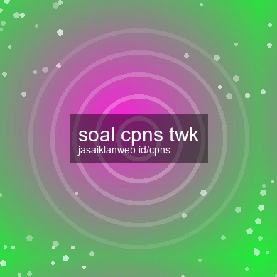 Soal Cpns Twk
