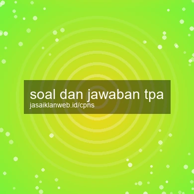 Soal Dan Jawaban Tpa