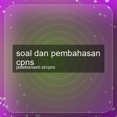 Soal Dan Pembahasan Cpns