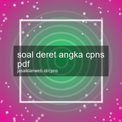 Soal Deret Angka Cpns Pdf