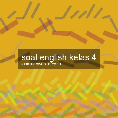 Soal English Kelas 4