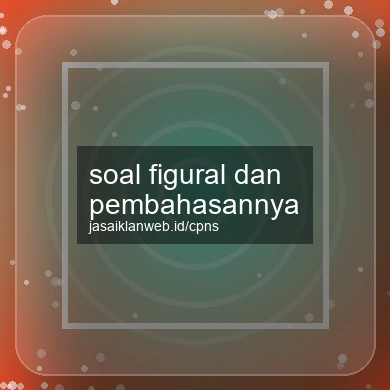 Soal Figural Dan Pembahasannya