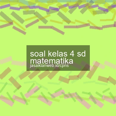 Soal Kelas 4 Sd Matematika