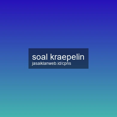 Soal Kraepelin