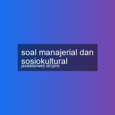 Soal Manajerial Dan Sosiokultural