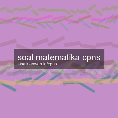 Soal Matematika Cpns