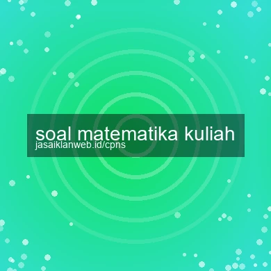 Soal Matematika Kuliah