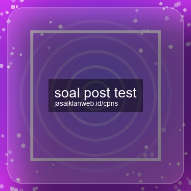 Soal Post Test