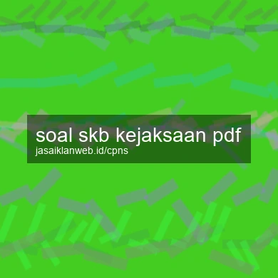 Soal Skb Kejaksaan Pdf