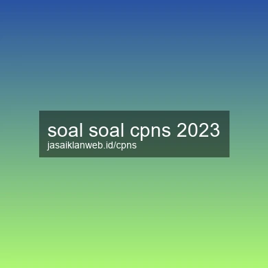 Soal Soal Cpns 2023