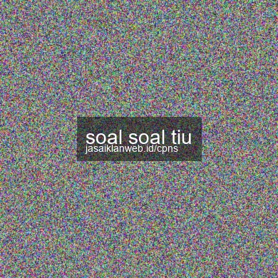 Soal Soal Tiu