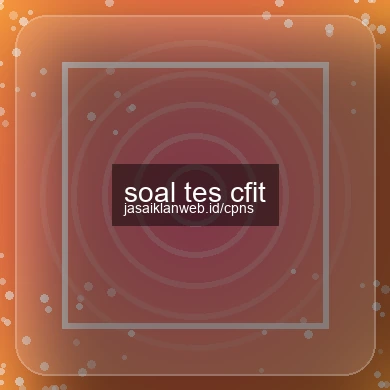 Soal Tes Cfit