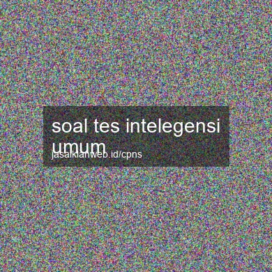 Soal Tes Intelegensi Umum
