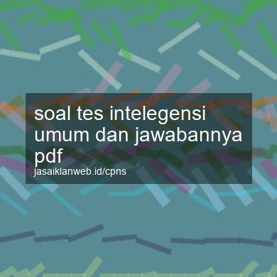 Soal Tes Intelegensi Umum Dan Jawabannya Pdf