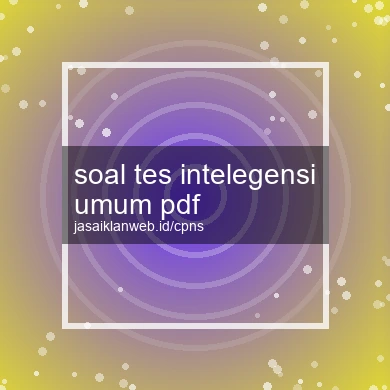 Soal Tes Intelegensi Umum Pdf