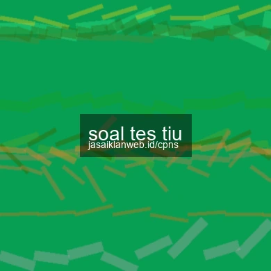 Soal Tes Tiu