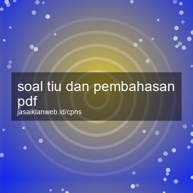 Soal Tiu Dan Pembahasan Pdf