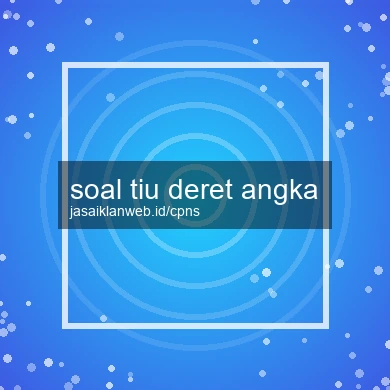 Soal Tiu Deret Angka