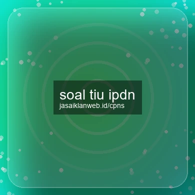 Soal Tiu Ipdn