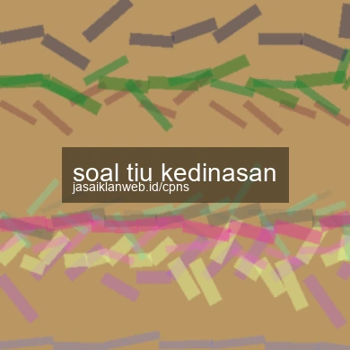 Soal Tiu Kedinasan