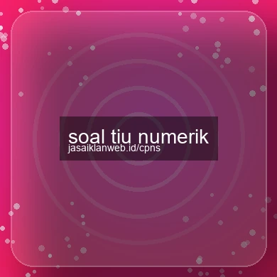 Soal Tiu Numerik