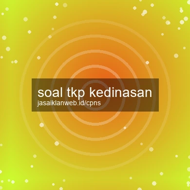 Soal Tkp Kedinasan