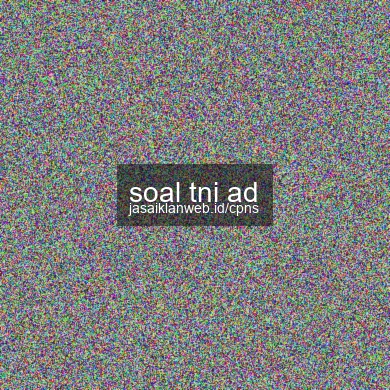 Soal Tni Ad