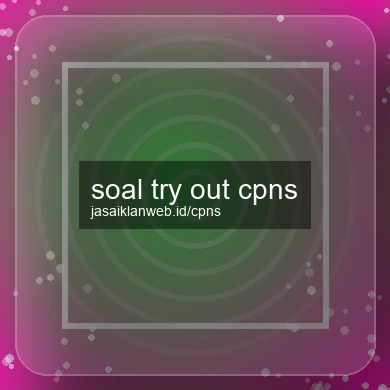 Soal Try Out Cpns