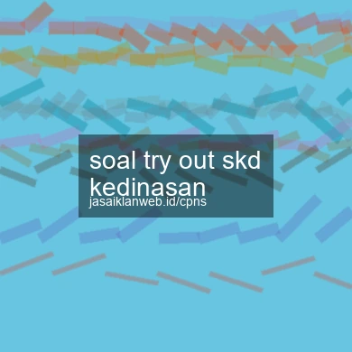 Soal Try Out Skd Kedinasan