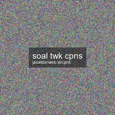 Soal Twk Cpns