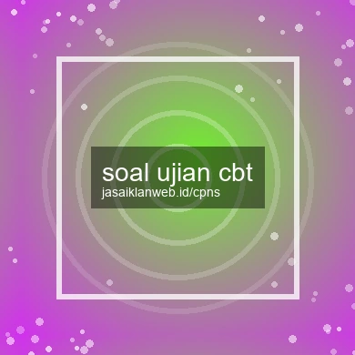 Soal Ujian Cbt