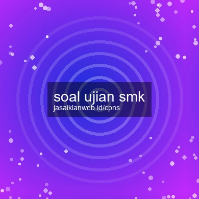 Soal Ujian Smk