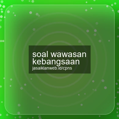 Soal Wawasan Kebangsaan