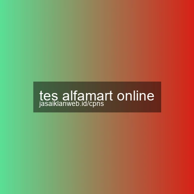 Tes Alfamart Online