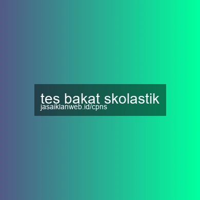 Tes Bakat Skolastik