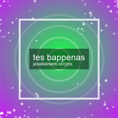 Tes Bappenas