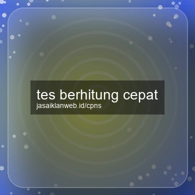 Tes Berhitung Cepat
