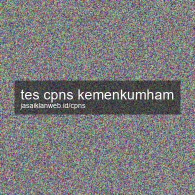 Tes Cpns Kemenkumham