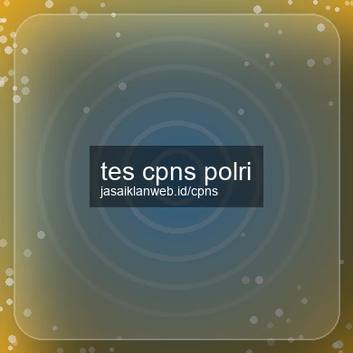 Tes Cpns Polri