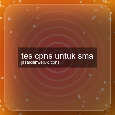 Tes Cpns Untuk Sma