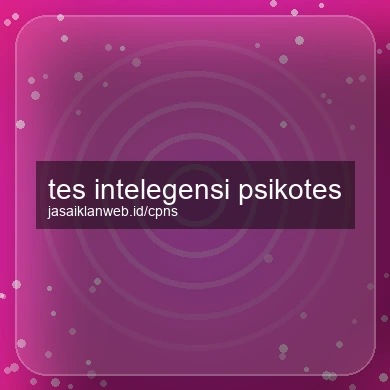Tes Intelegensi Psikotes