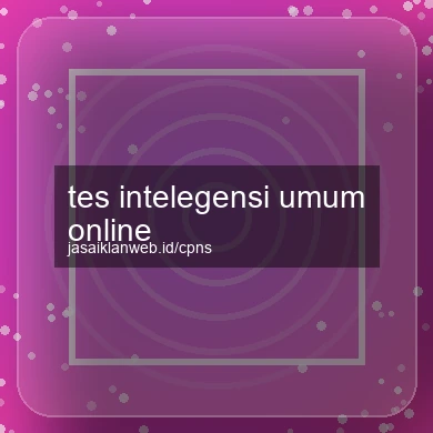 Tes Intelegensi Umum Online