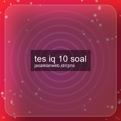 Tes Iq 10 Soal