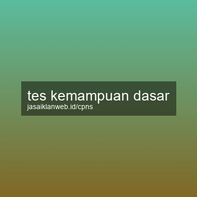 Tes Kemampuan Dasar