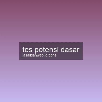 Tes Potensi Dasar