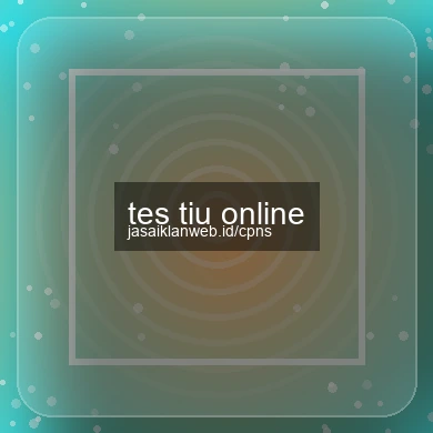 Tes Tiu Online